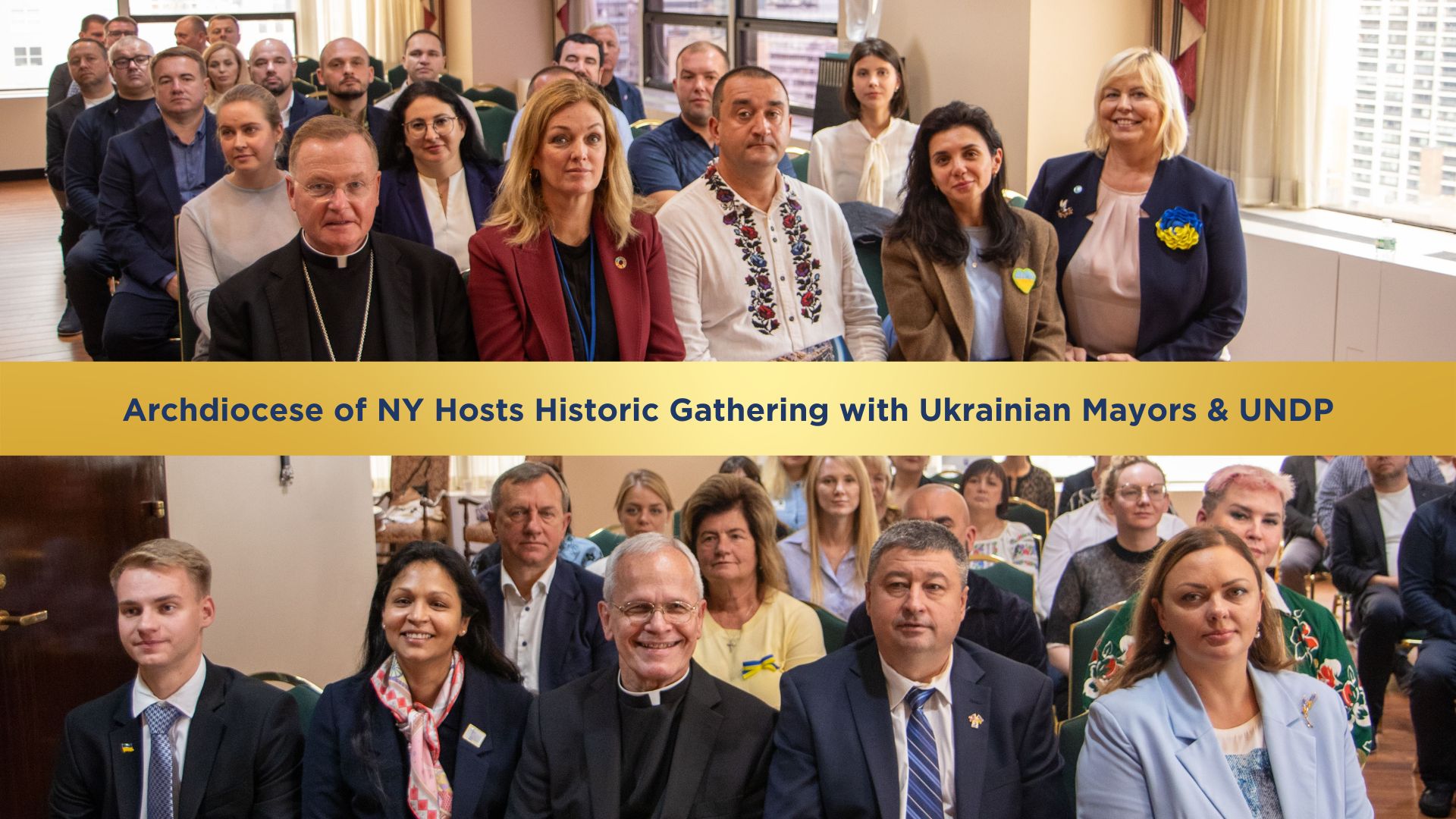 Archdiocese of NY Hosts Historic Gathering with Ukrainian Mayors & UNDP