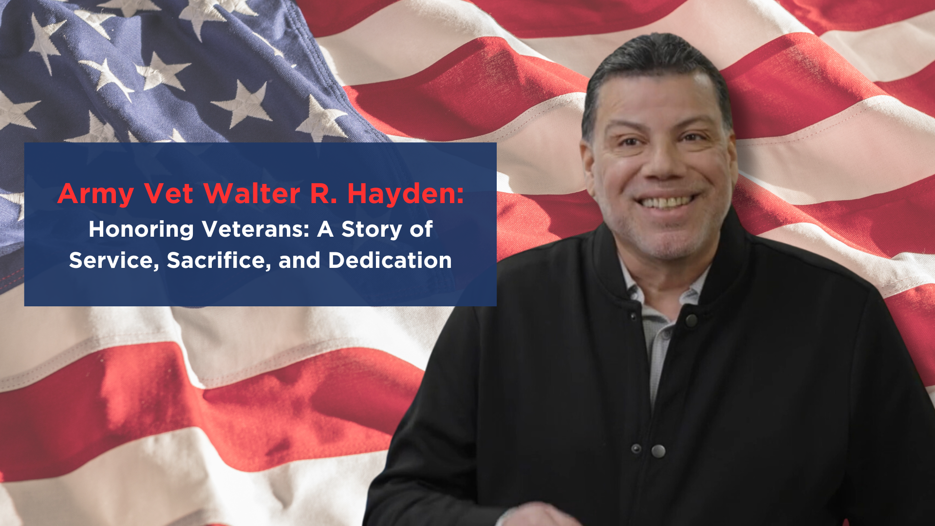 Army Vet Walter R. Hayden: Still Serving!