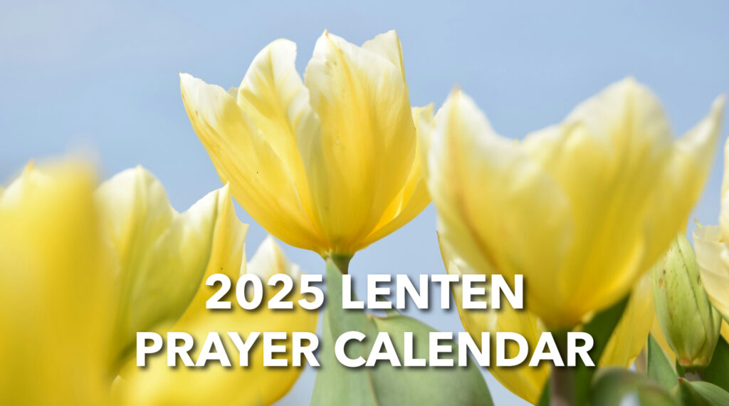 2025 Lenten Prayer Calendar